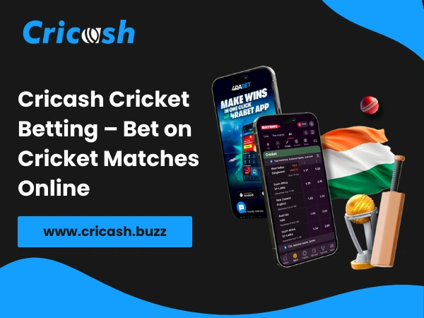 Cricash Cricket Betting – Bet on Cricket Matches Online